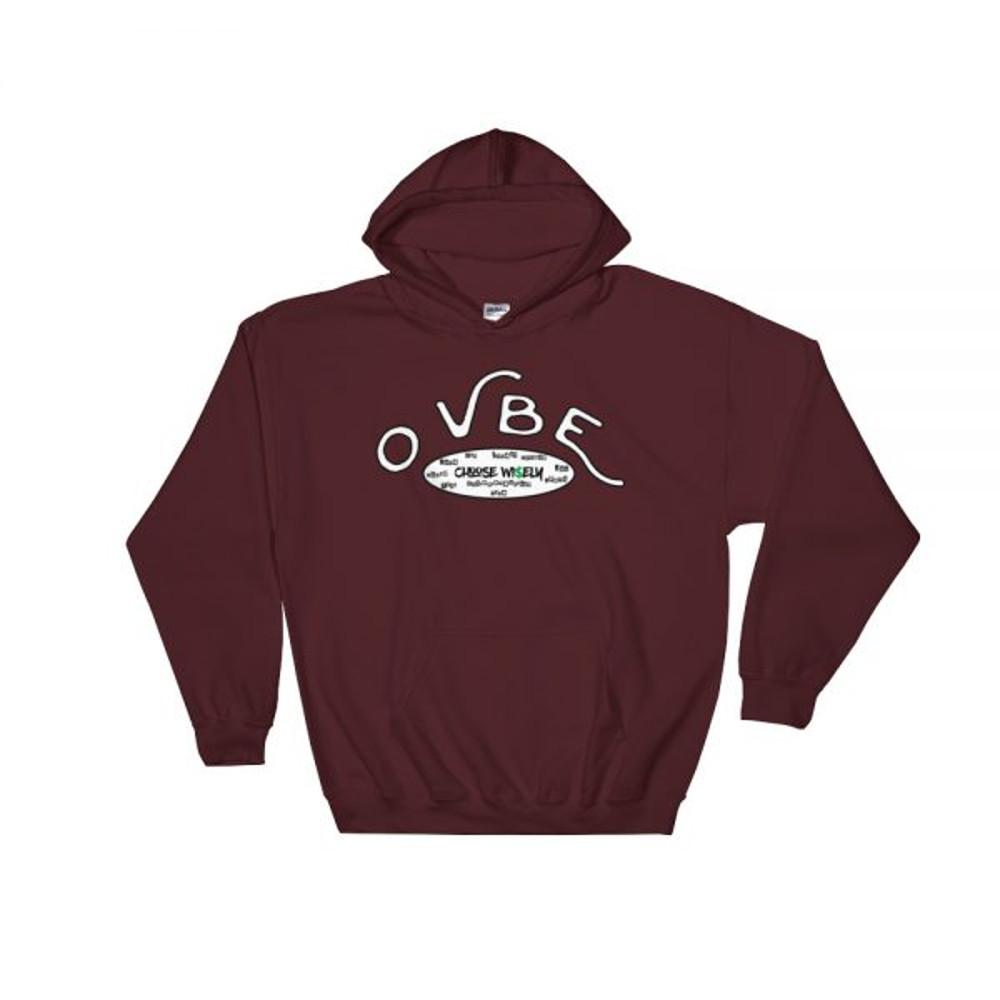 OVBE Choose Wi$ely Men’s Hoodie (Maroon)