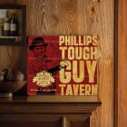 Tough Guy Wood Tavern Bar Sign