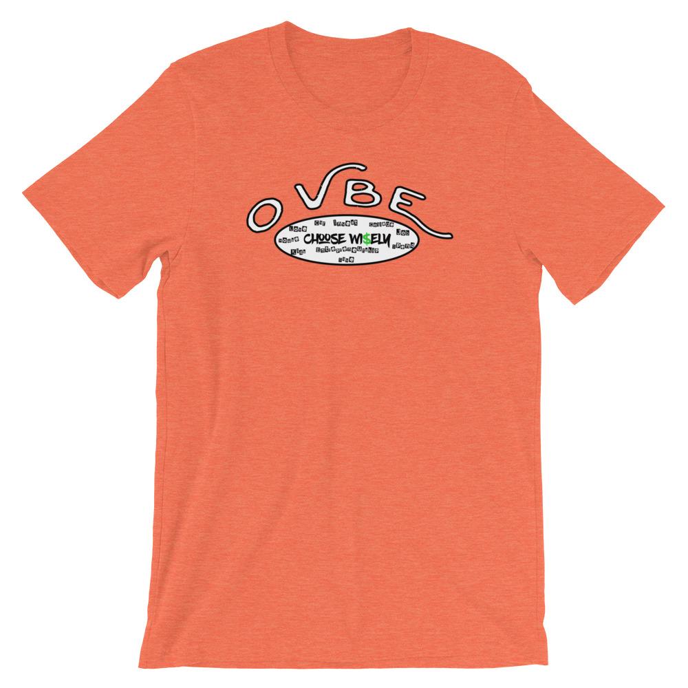 OVBE Choose Wi$ely Women's T-Shirt (Heather Orange)