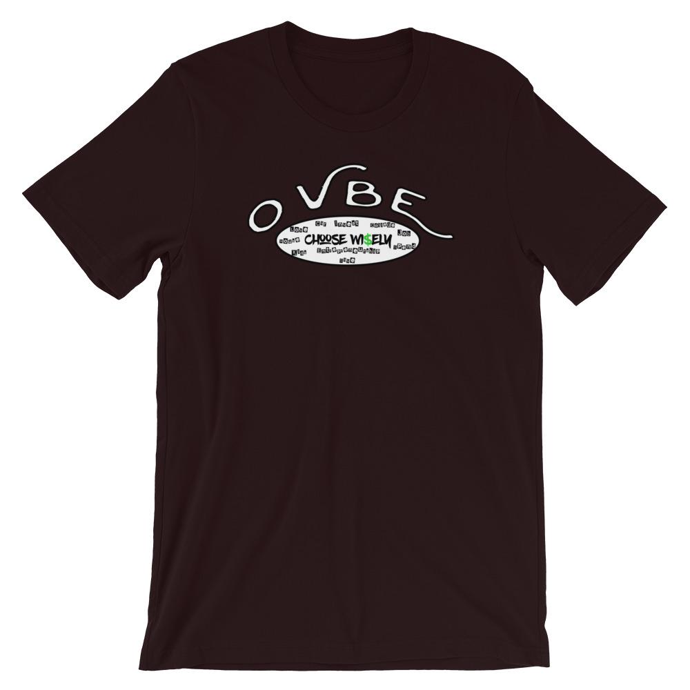 OVBE Choose Wi$ely Women's T-Shirt (Oxblood Black)